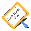 fools day, april fool, prank day, signboard, signage 