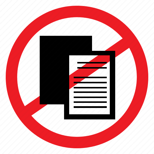Ban, copy, paste, plagiarism, sign, symbolism, warning icon - Download on Iconfinder