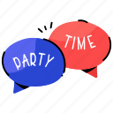 party time, chat bubbles, speech bubbles, comments, messaging 