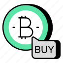 buy bitcoin, cryptocurrency, crypto, btc, digital currency