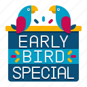 early, bird, special, sale