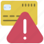 credit, card, warning, virus, debit, error 