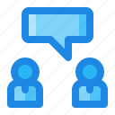 chat, communication, conversation, discussion, talk