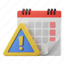 calendar, reminder, alert, warning, schedule, date, deadline 