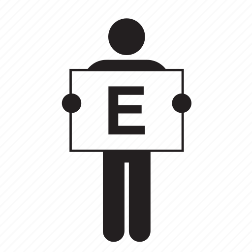 E, holding, letter, man, people, placard, sign icon - Download on Iconfinder
