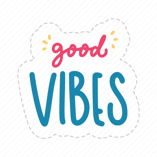 Good vibes, chill out, relax, meditation, lettering, typography, sticker icon - Download on Iconfinder
