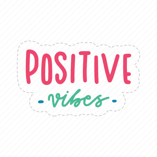 Positive vibes, chill out, relax, meditation, lettering, typography, sticker icon - Download on Iconfinder