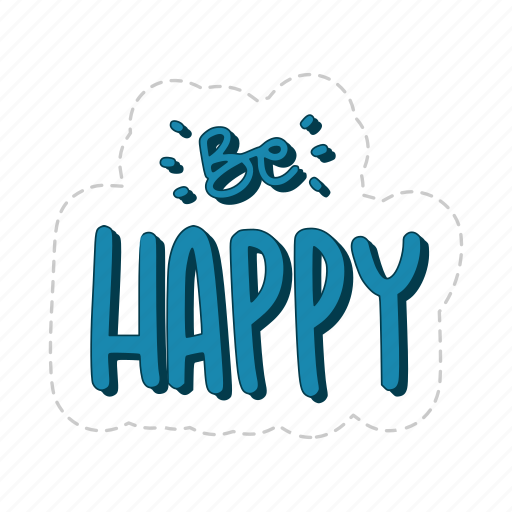 Be happy, chill out, relax, meditation, lettering, typography, sticker icon - Download on Iconfinder
