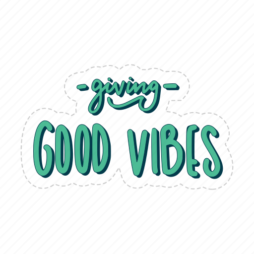 Giving good vibes, chill out, relax, meditation, lettering, typography, sticker icon - Download on Iconfinder