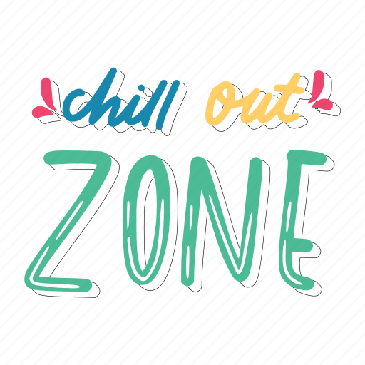 Chill out zone, chill out, relax, meditation, lettering, typography, sticker sticker - Download on Iconfinder