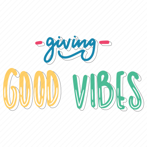 Giving good vibes, chill out, relax, meditation, lettering, typography, sticker sticker - Download on Iconfinder