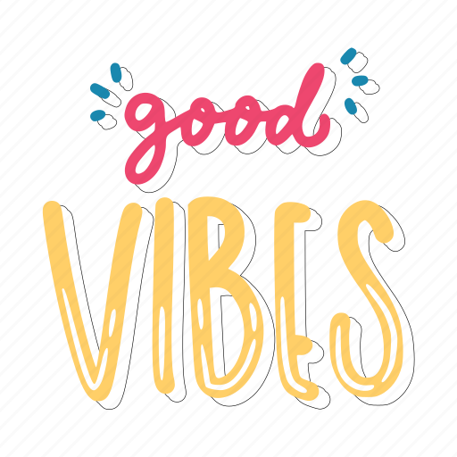Good vibes, chill out, relax, meditation, lettering, typography, sticker sticker - Download on Iconfinder