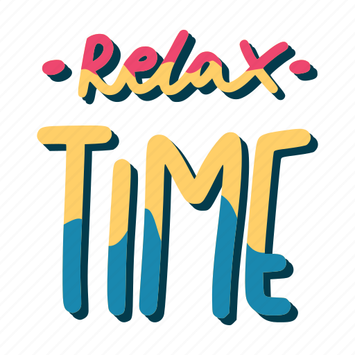 Chill, relax, lettering, typography, sticker, relax time sticker - Download on Iconfinder
