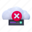 rejected cloud data, deleted cloud data, rejected data, deleted data, cloud storage, cloud database, cloud-server, data error, cloud error 
