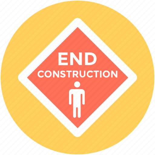 Construction sign, construction zone, end construction, road sign, warning sign icon - Download on Iconfinder
