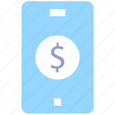 dollar, dollar sign, mobile, online payment, smartphone