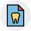 care, case, dental, list, paper, record, tooth 