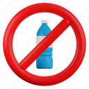 no, plastic, bottles, prohibited 