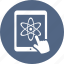 atom, chemistry, education, tablet 