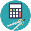 calculator with compass, engineering, geometrical symbol, geometry, office tools 
