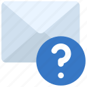 question, email, mail, ask, asked