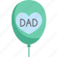 balloon, party, decoration, father, day 