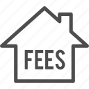 asset, fees, payment, property, fee