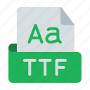 ttf, extension, document, type, font, truetype, truetype font