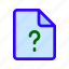 ask, document, file, question 