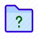ask, files, folder, question