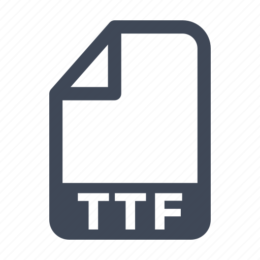 File, format, ttf icon - Download on Iconfinder