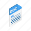 doc, document, file, format, isometric, sign, type 