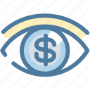 analytics, dollar, eye, report, sales, view, watch 