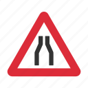 ahead, narrow, road narrow, road narrow on both sides, traffic sign, warning sign 