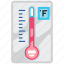 temperature, fahrenheit, thermometer, check, measure, weather, forecast, climate, meteorology