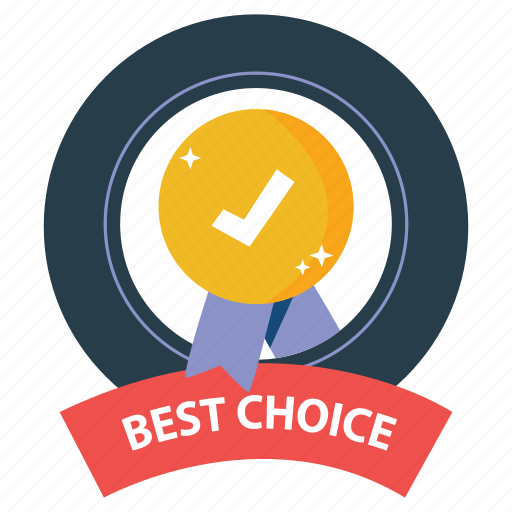 Best, best choice, choise, emblem, guarantee, satisfaction, warranty icon - Download on Iconfinder