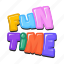 fun time, letters, typography, alphabets, words 