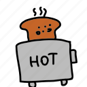 bread, hot, kitchen, toast, toaster