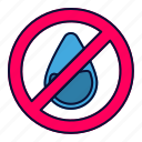 ban, liquid, moisture, no, prohibit, water