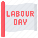 flag, labour, labor, day, construction, celebration, holiday