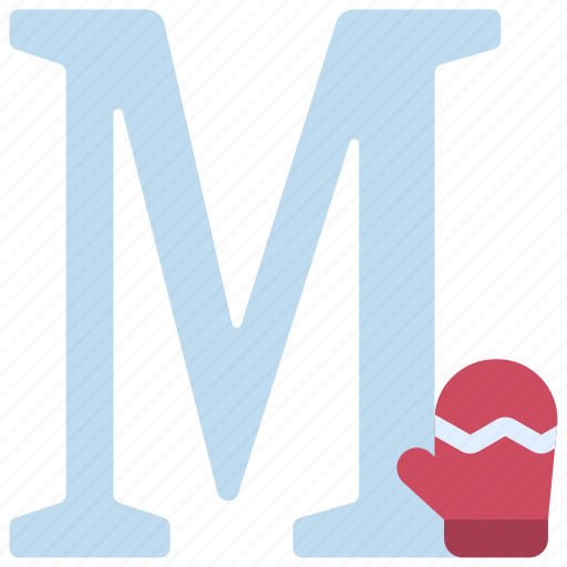 M, letters, alphabet, lettering, writing, mitten icon - Download on Iconfinder