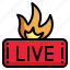 fire, streaming, flame, news, entertainment, live, hot 