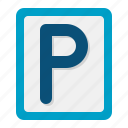parking, sign, car, vehicle, navigation