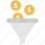 business conversion concept, conversion rate, dollar coins filter, funnel converting coins, sale funnel 