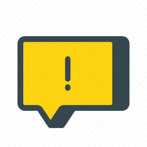 Alert, caution, dialogue, important, message, notification, warning icon - Download on Iconfinder