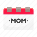calendar, date, day, heart, mom, mother, reminder