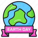 earth day, ecology, environment, celebration, ecologist, happy, global