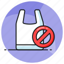 no plastic, bag, polythene, prohibited, pollution, plastic, free