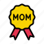 mom, celebration, motherday, badge, wish 