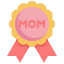 badge, mom, award, mothers, day, mother 